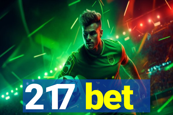 217 bet